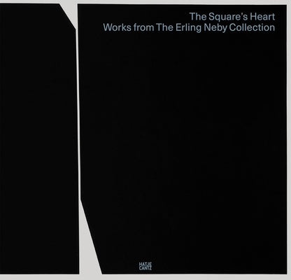 The Square's Heart: Works from the Erling Neby Collection by Daatland, Line
