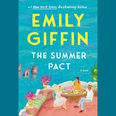 The Summer Pact by Giffin, Emily