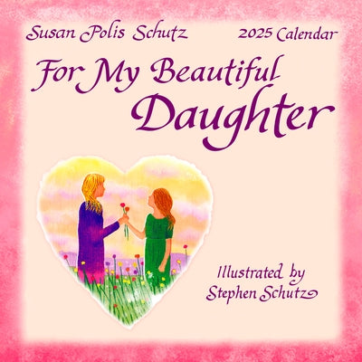 For My Beautiful Daughter by 