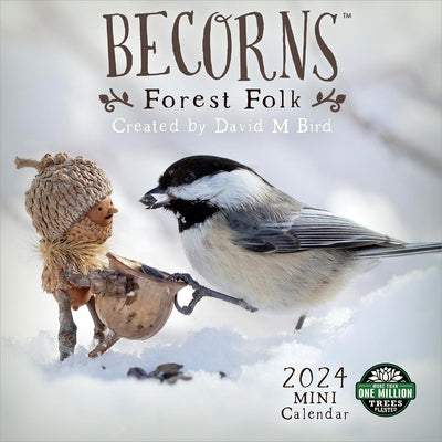 Becorns Min 2024 Mini Wall Calendar: Forest Folk by David M Bird by Amber Lotus Publishing