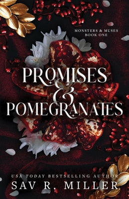 Promises and Pomegranates by Miller, Sav R.