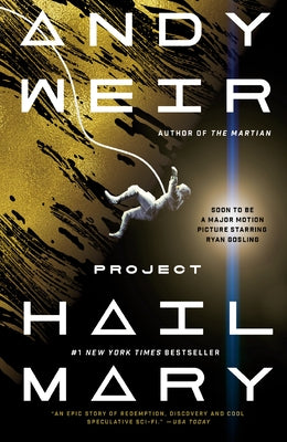 Project Hail Mary by Weir, Andy