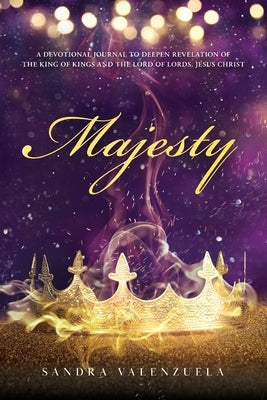 Majesty by Valenzuela, Sandra