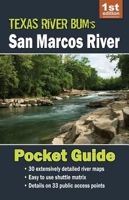 San Marcos River Pocket Guide by Ellzey, Kelly