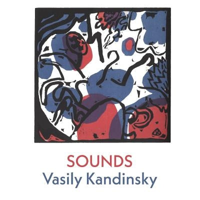 Sounds by Kandinsky, Vasily