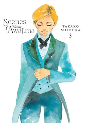Scenes from Awajima, Vol. 3 by Shimura, Takako