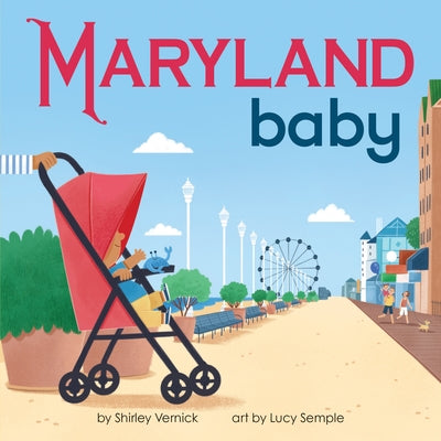 Maryland Baby by Vernick, Shirley