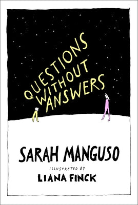 Questions Without Answers by Manguso, Sarah