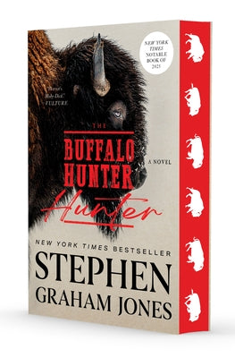 The Buffalo Hunter Hunter by Jones, Stephen Graham