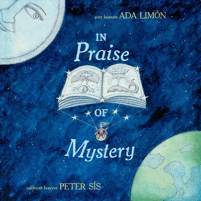 In Praise of Mystery by Lim&#195;&#179;n, Ada