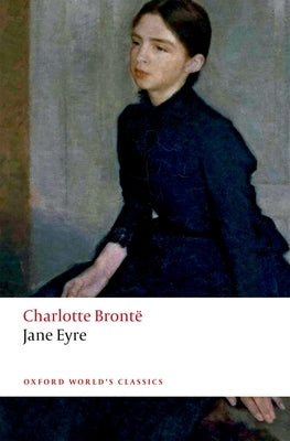 Jane Eyre by Bront&#195;&#171;, Charlotte