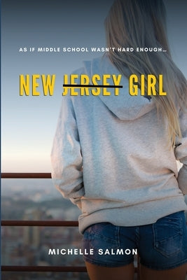 New Jersey Girl by Salmon, Michelle