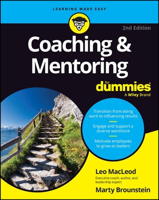 Coaching & Mentoring for Dummies by MacLeod, Leo