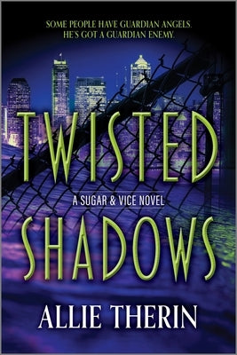 Twisted Shadows: Book 2 in a Slow Burn Gay Paranormal Romance Trilogy by Therin, Allie