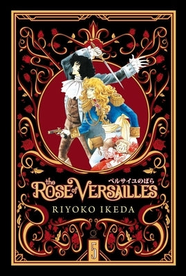 The Rose of Versailles Volume 5 by Ikeda, Ryoko