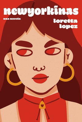 Newyorkinas / City Girls (Spanish Edition) by Lopez, Loretta