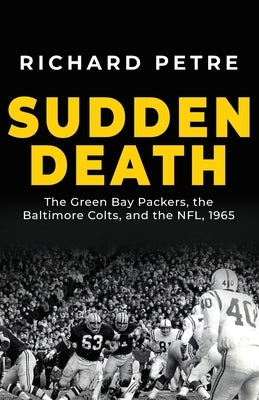 Sudden Death by Petre, Richard