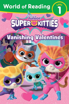 World of Reading: Super Kitties: Vanishing Valentines by Auerbach, Annie