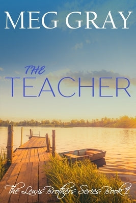 The Teacher by Gray, Meg