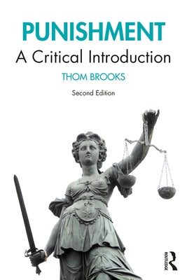 Punishment: A Critical Introduction by Brooks, Thom