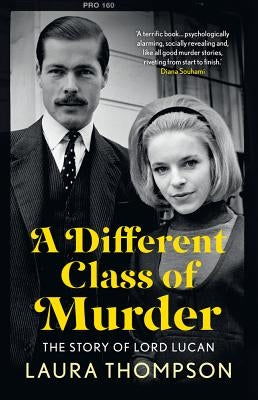 A Different Class of Murder by Thompson, Laura