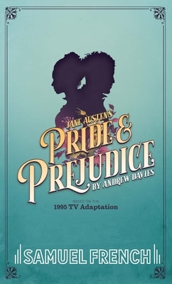 Pride and Prejudice by Davies, Andrew