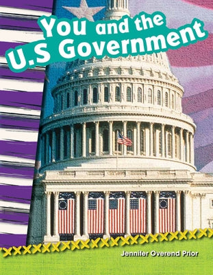 You and the U.S. Government by Prior, Jennifer