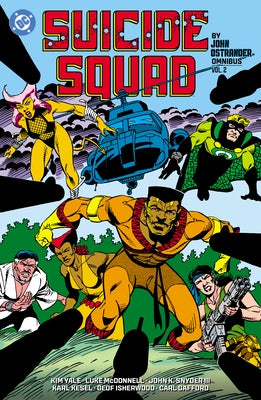 Suicide Squad by John Ostrander Omnibus Vol. 2 by Ostrander, John