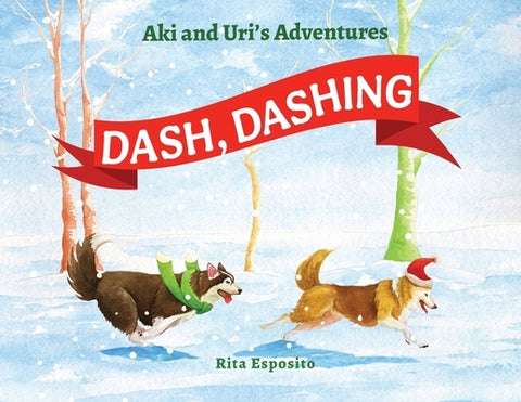 Dash, Dashing by Esposito, Rita