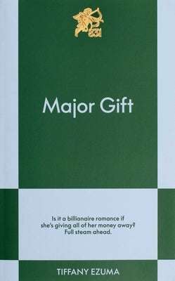 Major Gift: An 831 Stories Romance by Ezuma, Tiffany