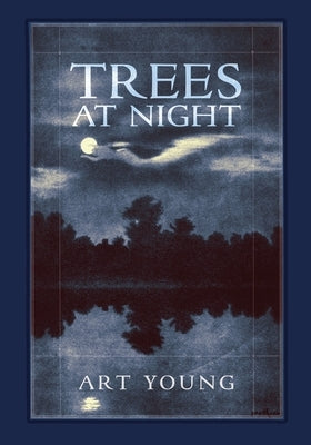 Trees at Night by Young, Art