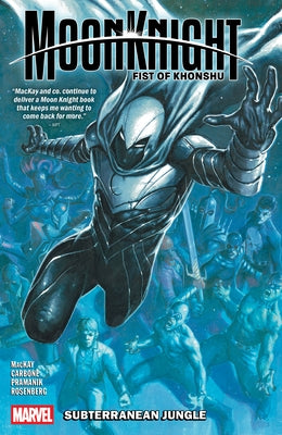 Moon Knight: Fist of Khonshu Vol. 2: Subterranean Jungle by MacKay, Jed