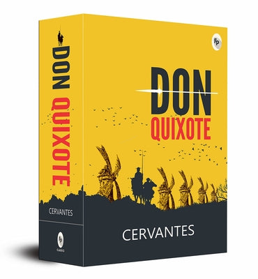 Don Quixote by Cervantes