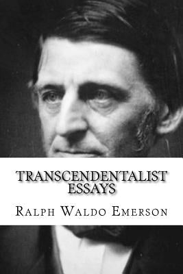 Transcendentalist Essays: Nature, Self Reliance, Walking, and Civil Disobedience by Thoreau, Henry David