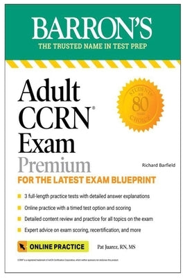Adult CCRN Exam Premium by Barfield, Richard