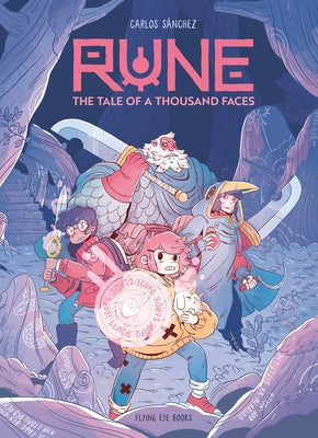 Rune: The Tale of a Thousand Faces by S&#195;&#161;nchez, Carlos