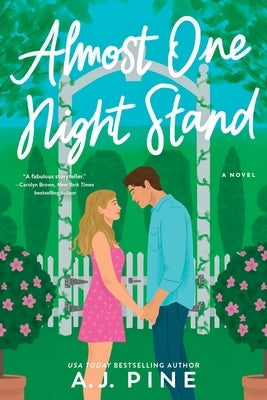 Almost One Night Stand by Pine, A. J.
