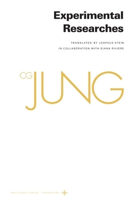 Collected Works of C. G. Jung, Volume 2: Experimental Researches by Jung, C. G.