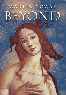 Beyond by Nowak, Martin