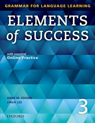 Elements of Success Student Book 3 by Ediger, Anne