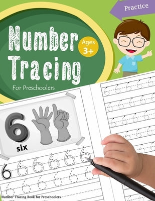 Number Tracing Book for Preschoolers: Number tracing books for kids ages 3-5, Number tracing workbook, Number Writing Practice Book, Number Tracing Bo by Handwriting Workbook