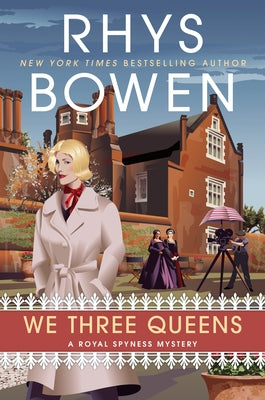 We Three Queens by Bowen, Rhys