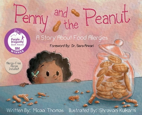 Penny and the Peanut: A Story About Food Allergies by Thomas, Micaa