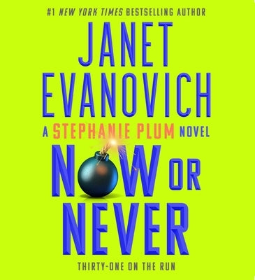 Now or Never by Evanovich, Janet