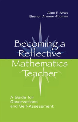 Becoming Reflective Math Teacher C by Artzt, Alice F.