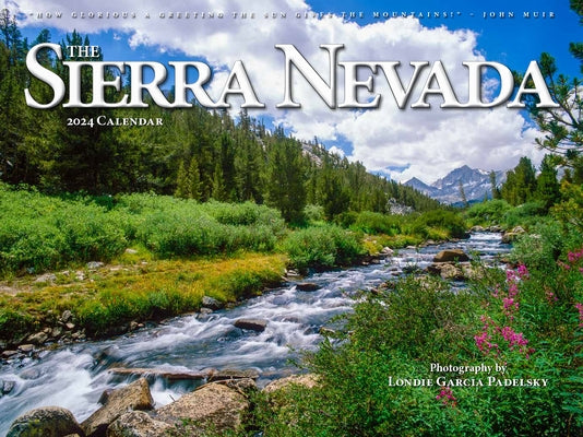 Cal 2024- Sierra Nevada by Padelsky, Londie Garcia