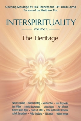 Interspirituality: The Heritage by Light Press, Light On