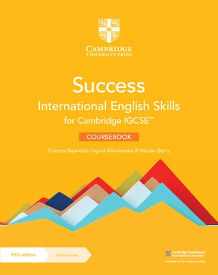 Success International English Skills for Cambridge Igcse(tm) Coursebook with Digital Access (2 Years) [With eBook] by Reynolds, Frances