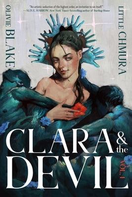 Clara & the Devil, Volume 1 by Blake, Olivie