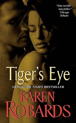 Tiger's Eye by Robards, Karen